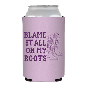 'Blame It All On My Roots' Can Cooler