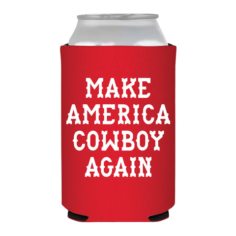 'Make America Cowboy Again' Can Cooler