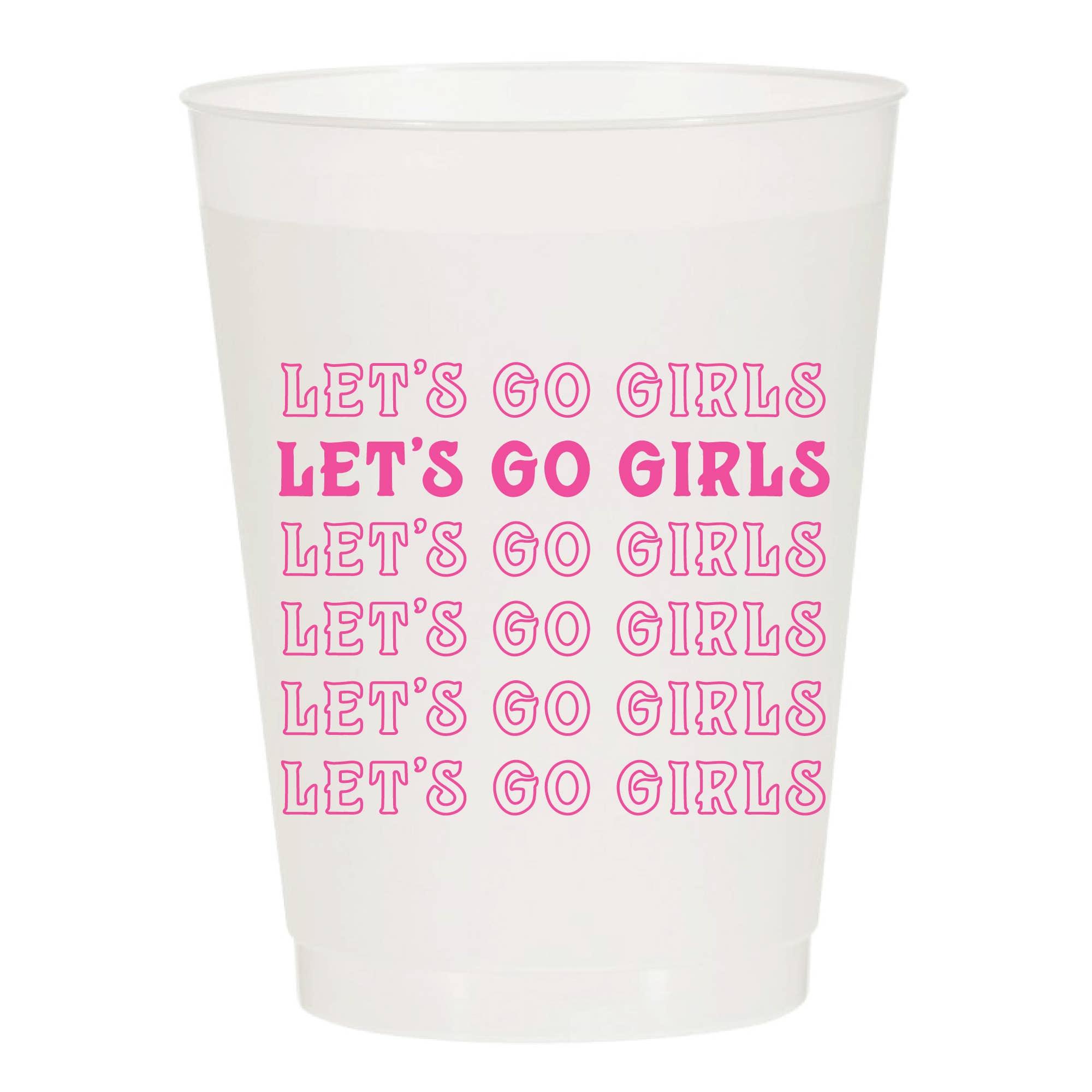 Let's Go Girls Shania Twain Lines Reusable Cups
